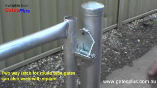 Gate Latch 2 way for round pipe and square [upl. by Tillo380]