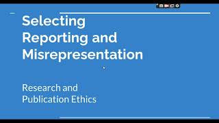 Selective Reporting and Misrepresentation of data Research and Publication ethics Phd coursework [upl. by Erlin]