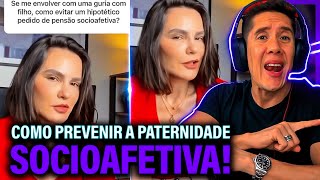 Como Se Prevenir Da Paternidade Socioafetiva E Pensão Socioafetiva [upl. by Lapides129]